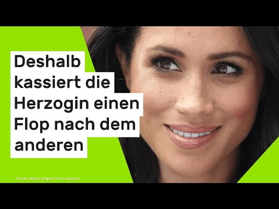 Meghan in der Kritik: Adelsexperten rechnen ab - deshalb kassiert sie einen Flop nach dem anderen