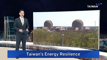 Think Tank Suggests Ways To Strengthen Taiwan's Energy Resilience