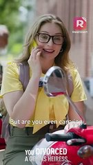 Gold digger?! My husband dumped me because of an imposter! - You Divorced a Genius Heiress