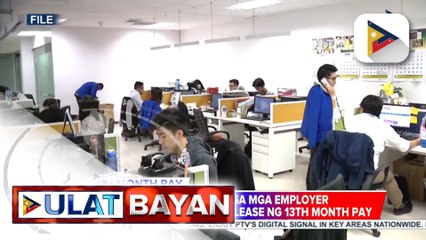 DOLE, nagpaalala sa mga employer na dapat simulan na ang pagpapalabas ng 13th month pay ng mga manggagawa