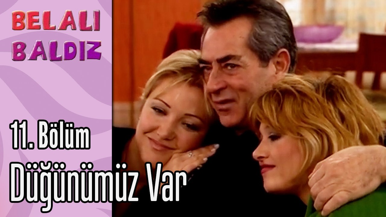 Düğünümüz Var - Belalı Baldız 11. Bölüm
