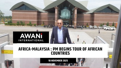 Africa-Malaysia : PM begins tour of African countries