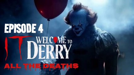 IT_ Welcome To Derry_ All The Deaths (Episode 4)