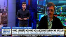 PRISÃO do dono do BANCO MASTER afeta BOLSO do brasileiro? Economista responde