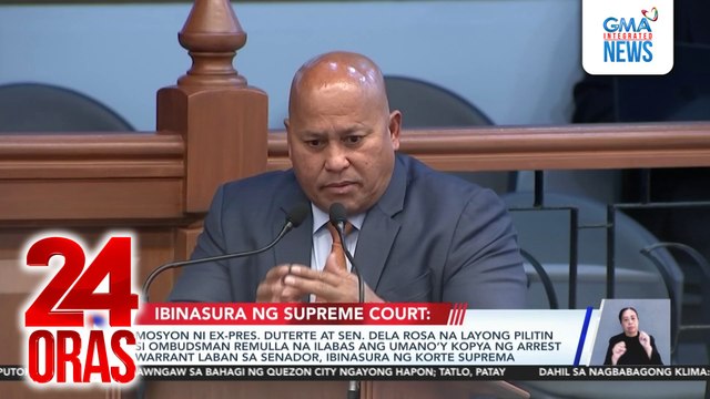Mosyon ni ex-Pres. Duterte at Sen. Dela Rosa na layong pilitin si Ombudsman Remulla na ilabas ang umano’y kopya ng arrest warrant laban sa senador, ibinasura ng Korte Suprema | 24 Oras