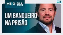 Um banqueiro na prisão | Meio-Dia em Brasília - 18/11/2025