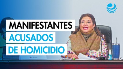 Acusan de intento de homicidio a manifestantes