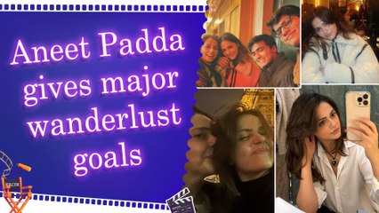 Aneet Padda shares heart-melting Paris pictures as she misses her loved ones