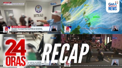 24 Oras: (Part 2) Freelance model, dead on arrival sa ospital nang isugod ng ex-bf | 3 patay sa palitan ng putok ng baril | 346 Pinoy na gagawing scammer sa Myanmar, nasagip, atbp.