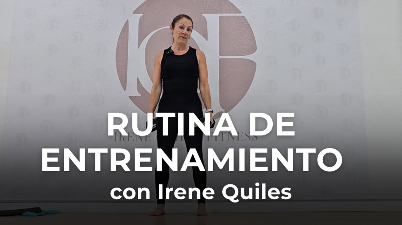 Rutina de entrenamiento con Irene Quiles