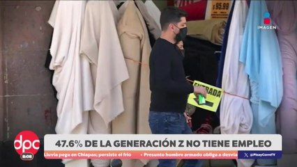 INEGI alerta sobre desempleo en la Generación Z | DPC con Paola Rojas