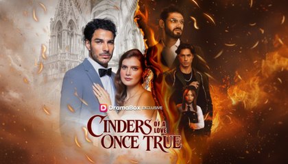 Engsub Cinders Of A Love Once True - Full Movie