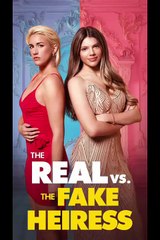 True Princess vs Fake Heiress - Full Movie