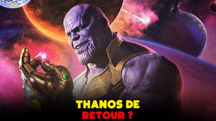 THANOS de RETOUR dans le MCU ?