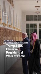 Trump, MBS Observe Presidential Walk of Fame