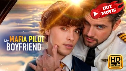 My Mafia Pilot Boyfriend | Full Movie HD - Drama ShortFilms Hot Gay Boy Love