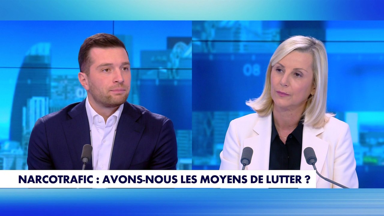 Jordan Bardella : «La lutte contre le narcotrafic n'est pas perdue parce qu'elle n'est pas menée