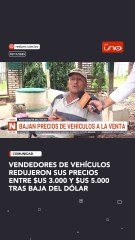 Vendedores de vehículos redujeron sus precios entre $us 3.000 y $us 5.000 TRAS BAJA DEL DÓLAR