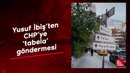 AK Parti Gençlik Kolları Başkanı Yusuf İbiş’ten CHP’ye 'tabela' göndermesi