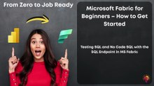 Testing SQL and No Code SQL with the SQL Endpoint in MS Fabric