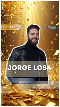 ¡Jorge Losa celebra con TVNotas 1,500 ediciones de historia!
