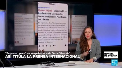 "Una empresa opaca dirigida por un israelí- estonio sacó a cientos de palestinos de Gaza": 'Haaretz'