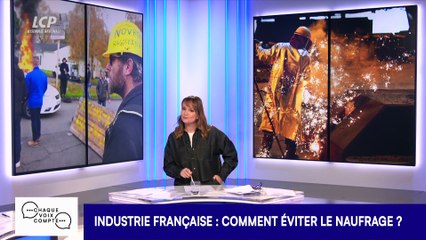 Chaque voix compte - Industrie française : comment éviter le naufrage ?