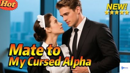 Ma.Te T.O M.Y C.Ur.Sed Al.Pha Werewolf Romance Fantasy - Full Movie