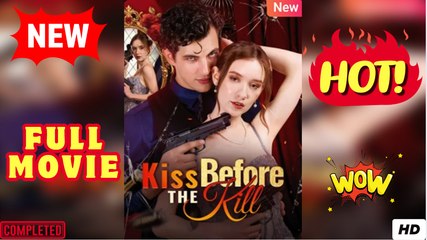 One Kiss Before the Hit #FullEpisode Dailymotion