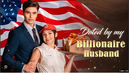 Doted By My Billionaire Husband Full Movies English Sub