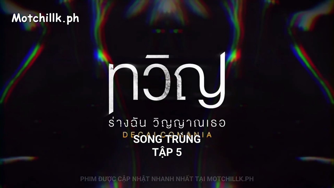 Xem Phim Song Trùng Tập 5 Vietsub - Motchill