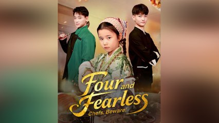 Four And Fearless Chefs, Beware