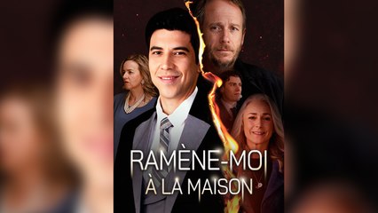 Ramène-moi à la maison Épisodes Complet