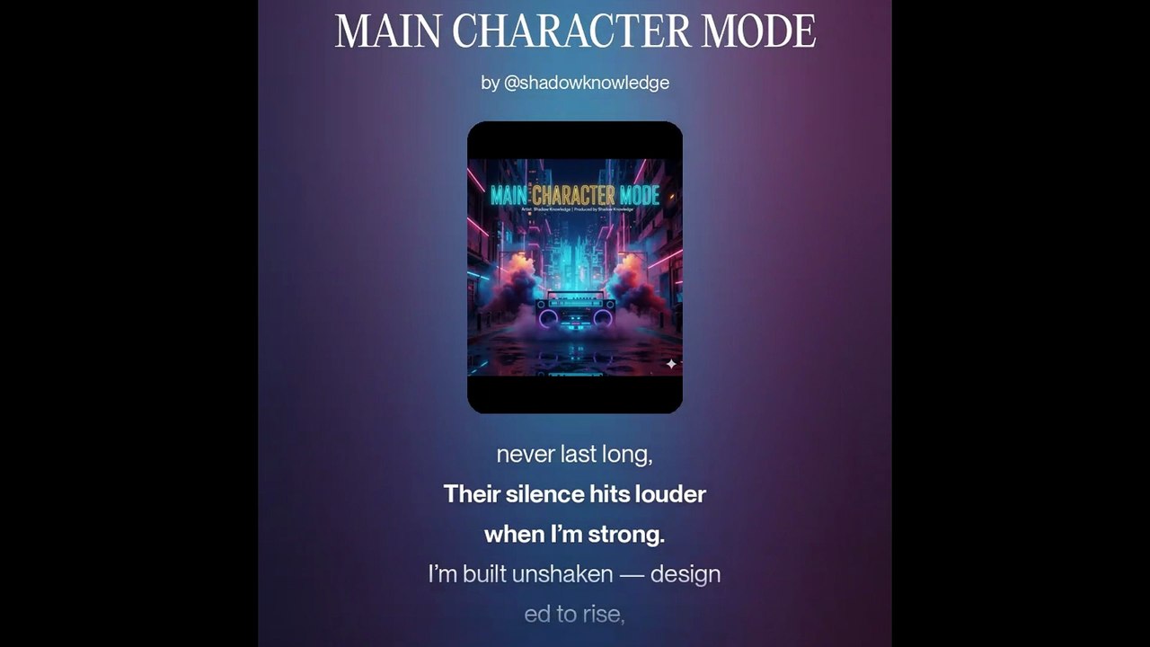 MAIN CHARACTER MODE — Shadow Knowledge (Official Music Audio)