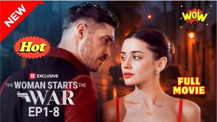 The Woman Starts The War (2025) [ SHORT DRAMA - FULL ]