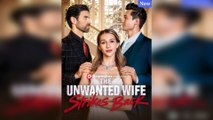 The Unwanted Wife Strikes Back (2025) - FULL  Dramabox