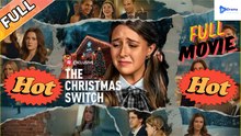 🎄The Christmas Switch Drama Video Studio - Full Movie