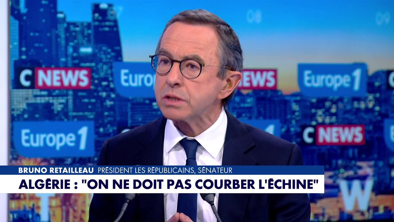 Bruno Retailleau : «Le régime algérien se nourrit d'une haine anti-française»
