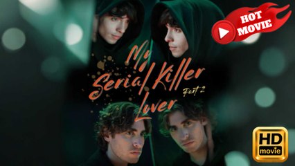 My Serial Killer Lover Hd - Drama Shortfilms Hot Gay