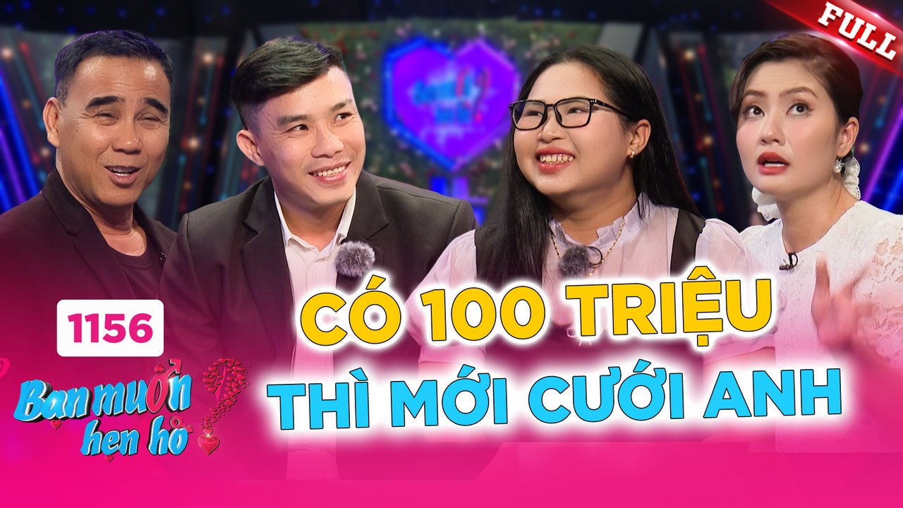 Bạn Muốn Hẹn Hò tập 1156