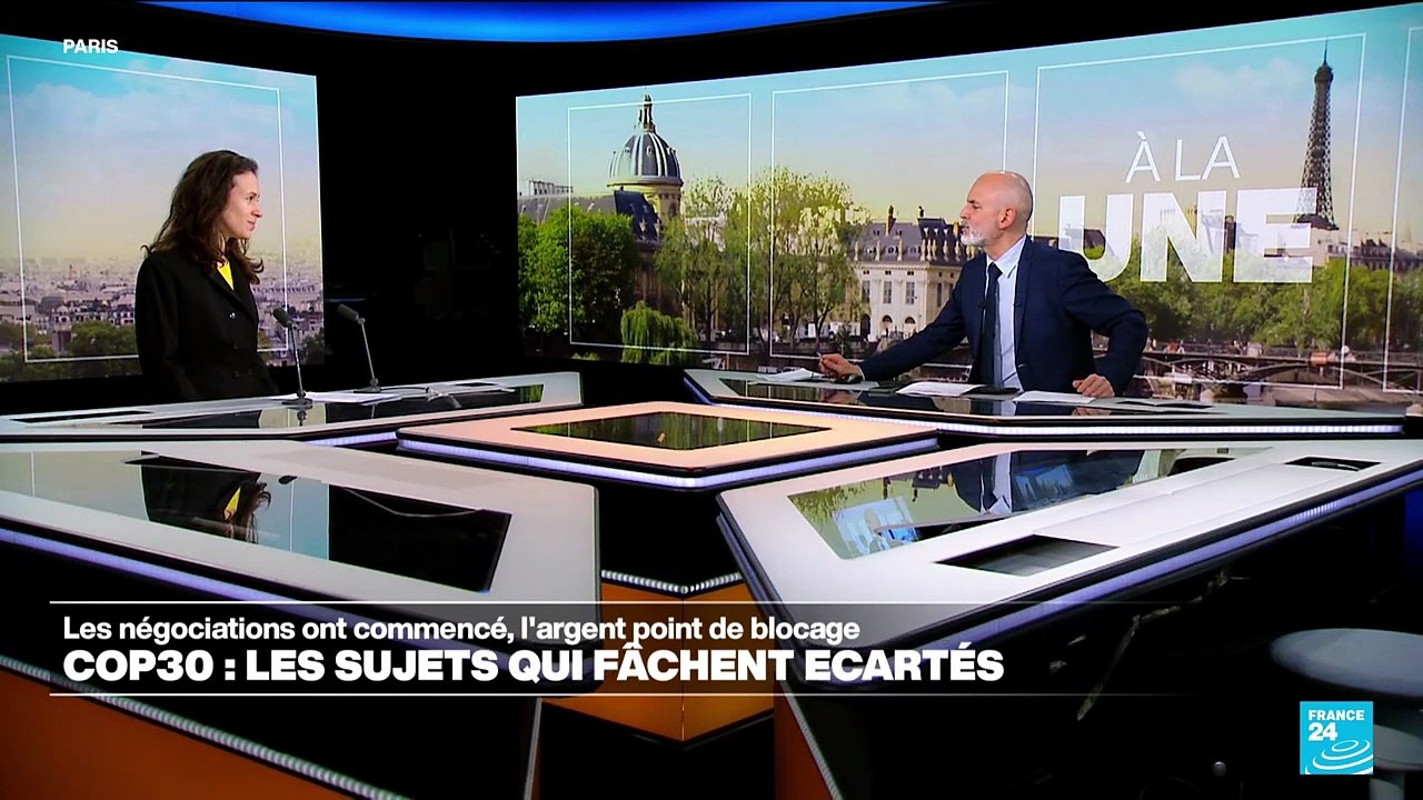 COP-30 : Quels sont les sujets qui bloquent ?