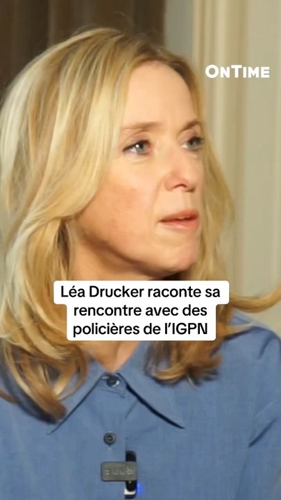 Elle raconte sa rencontre avec des policières de l’IGPN