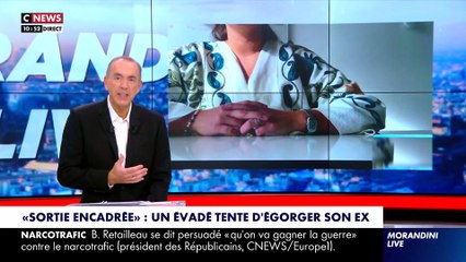 « Sortie encadrée » : Un évadé tente d’égorger son ex - Témoignage dans « Morandini Live »