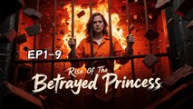 Rise Of The Betrayed Princess - Full Movie