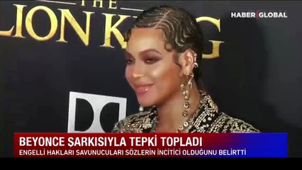 Beyonce şarkısıyla tepki topladı: Engellilere hakaret iddiası nedeni ile şarkı sözleri değiştirilecek
