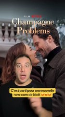 Aujourd’hui on regarde Champagne Problems ce nouveau film de Noël qui vient de sortir sur Netflix et qui se passe à Paris !