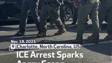 ICE Arrest Sparks Angry Scene In Charlotte