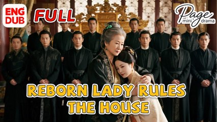 Reborn Lady Rules The House (2025) – FULL HD [Eng Sub]