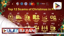 CICC, nagpaalala sa publiko para maiwasan ang ‘12 scams of Christmas’