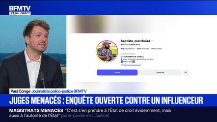 L’influenceur d’extrême droite Baptiste Marchais visé par une enquête après des appels à des "représailles" contre des juges